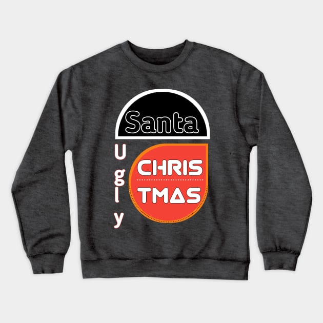 Christmas santa day 2021 Crewneck Sweatshirt by Blue Diamond Store